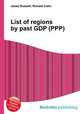 List of regions by past GDP (PPP), Jesse Russell,Ronald Cohn 