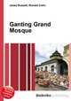 Ganting Grand Mosque, Jesse Russell,Ronald Cohn 