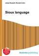 Sioux language, Jesse Russell,Ronald Cohn 