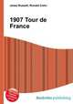 1907 Tour de France, Jesse Russell,Ronald Cohn 