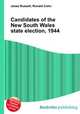 Candidates of the New South Wales state election, 1944, Jesse Russell,Ronald Cohn 