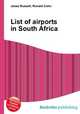 List of airports in South Africa, Jesse Russell,Ronald Cohn 