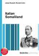 Italian Somaliland, Jesse Russell,Ronald Cohn 