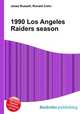 1990 Los Angeles Raiders season, Jesse Russell,Ronald Cohn 