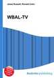 WBAL-TV, Jesse Russell,Ronald Cohn 