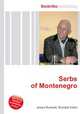 Serbs of Montenegro, Jesse Russell,Ronald Cohn 