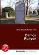 Damon Runyon, Jesse Russell,Ronald Cohn 