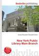 New York Public Library Main Branch, Jesse Russell,Ronald Cohn 