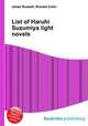 List of Haruhi Suzumiya light novels, Jesse Russell,Ronald Cohn 