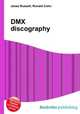 DMX discography, Jesse Russell,Ronald Cohn 