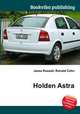 Holden Astra, Jesse Russell,Ronald Cohn 