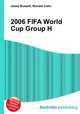 2006 FIFA World Cup Group H, Jesse Russell,Ronald Cohn 