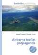 Airborne leaflet propaganda, Jesse Russell,Ronald Cohn 