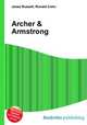 Archer & Armstrong, Jesse Russell,Ronald Cohn 
