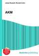 AKM, Jesse Russell,Ronald Cohn 