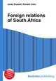 Foreign relations of South Africa, Jesse Russell,Ronald Cohn 