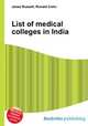 List of medical colleges in India, Jesse Russell,Ronald Cohn 
