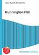 Nunnington Hall, Jesse Russell,Ronald Cohn 