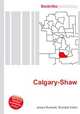 Calgary-Shaw, Jesse Russell,Ronald Cohn 