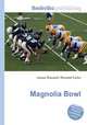 Magnolia Bowl, Jesse Russell,Ronald Cohn 