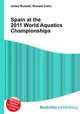 Spain at the 2011 World Aquatics Championships, Jesse Russell,Ronald Cohn 