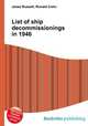 List of ship decommissionings in 1946, Jesse Russell,Ronald Cohn 