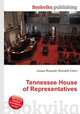 Tennessee House of Representatives, Jesse Russell,Ronald Cohn 