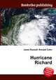 Hurricane Richard, Jesse Russell,Ronald Cohn 