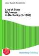 List of State Highways in Kentucky (1–1000), Jesse Russell,Ronald Cohn 