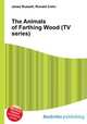 The Animals of Farthing Wood (TV series), Jesse Russell,Ronald Cohn 