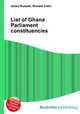 List of Ghana Parliament constituencies, Jesse Russell,Ronald Cohn 