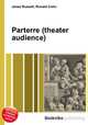 Parterre (theater audience), Jesse Russell,Ronald Cohn 