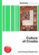 Culture of Croatia, Jesse Russell,Ronald Cohn 