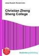 Christian Zheng Sheng College, Jesse Russell,Ronald Cohn 