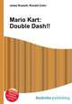 Mario Kart: Double Dash!!, Jesse Russell,Ronald Cohn 