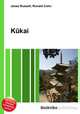 Kukai, Jesse Russell,Ronald Cohn 