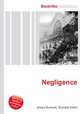 Negligence, Jesse Russell,Ronald Cohn 