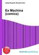 Ex Machina (comics), Jesse Russell,Ronald Cohn 