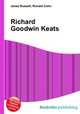 Richard Goodwin Keats, Jesse Russell,Ronald Cohn 