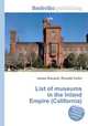 List of museums in the Inland Empire (California), Jesse Russell,Ronald Cohn 