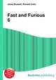 Fast and Furious 6, Jesse Russell,Ronald Cohn 