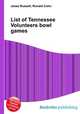 List of Tennessee Volunteers bowl games, Jesse Russell,Ronald Cohn 