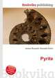 Pyrite, Jesse Russell,Ronald Cohn 
