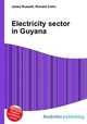 Electricity sector in Guyana, Jesse Russell,Ronald Cohn 