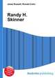 Randy H. Skinner, Jesse Russell,Ronald Cohn 