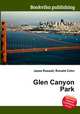 Glen Canyon Park, Jesse Russell,Ronald Cohn 