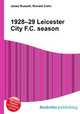 1928–29 Leicester City F.C. season, Jesse Russell,Ronald Cohn 