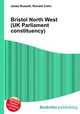 Bristol North West (UK Parliament constituency), Jesse Russell,Ronald Cohn 