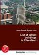 List of tallest buildings in Cleveland, Jesse Russell,Ronald Cohn 