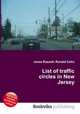 List of traffic circles in New Jersey, Jesse Russell,Ronald Cohn 